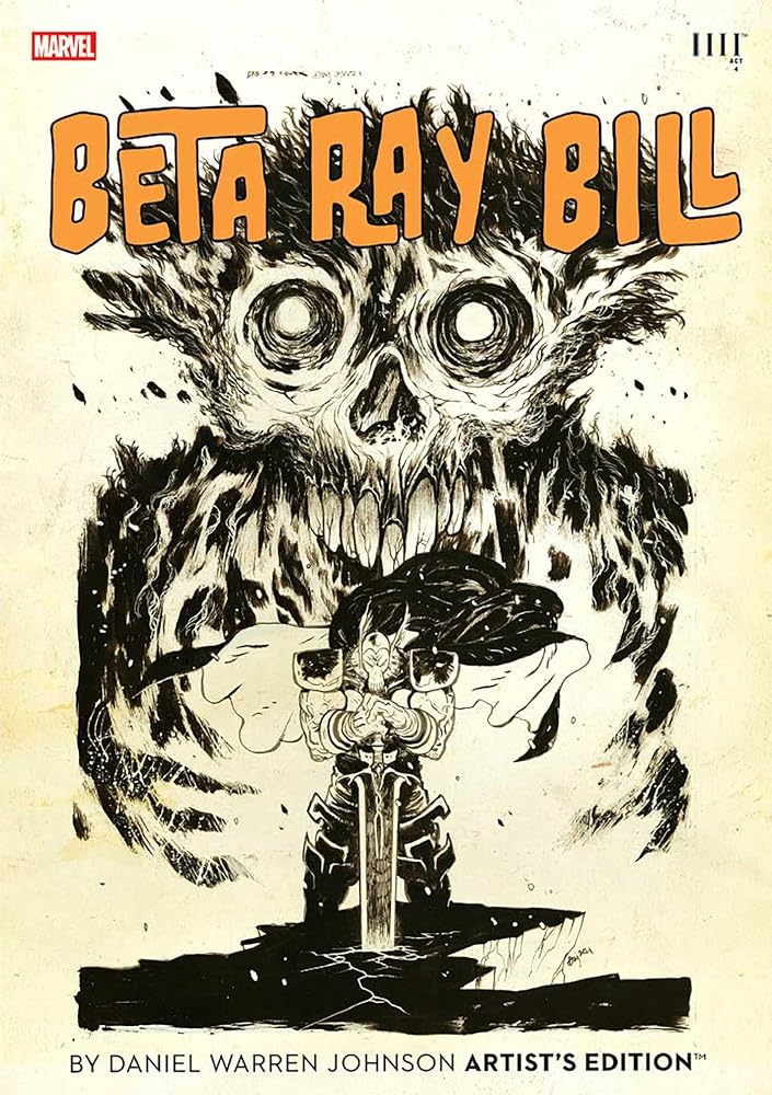 Beta Ray Bill by Daniel Warren Johnson Artist's Edition cover image