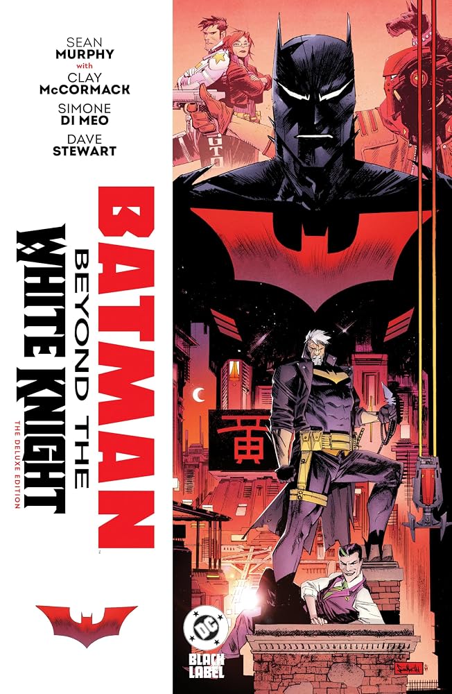 Batman: Beyond the White Knight: The Deluxe Edition cover image