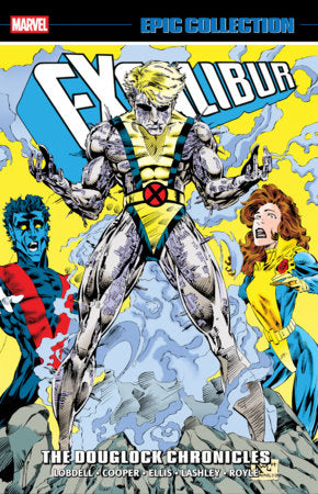 EXCALIBER EPIC COLLECTION Volume 6 THE DOUGLOCK CHRONICLES