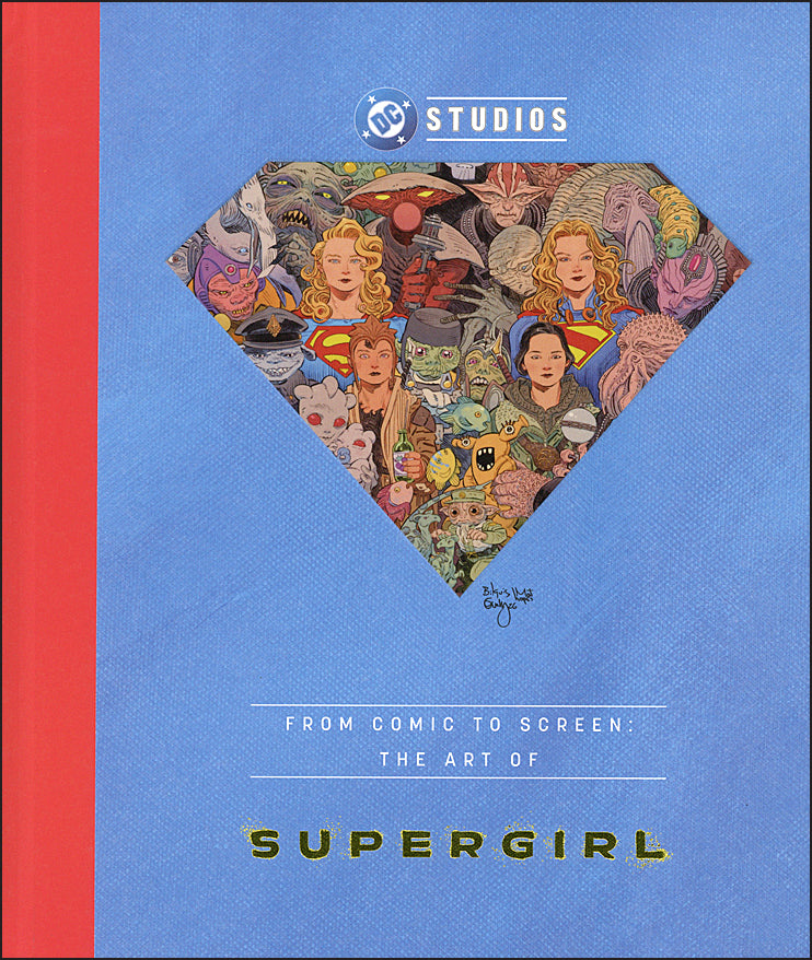 From Comic To Screen The Art of Supergirl