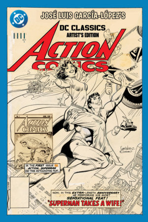 JOSE LUIS GARCIA-LOPEZ'S DC CLASSICS ARTIST'S EDITION