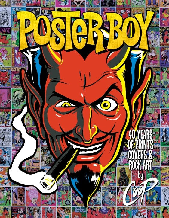 Poster Boy: 40 Years of Prints, Covers and Rock Art by Coop