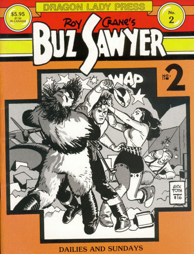 DRAGON LADY PRESS JOHNNY HAZARD ALLEY OPP BUZ SAWYER set of 10