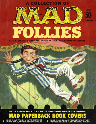 MAD SPECIAL #5 9 & 21 MAD FOLLIES #1 & 7 Plus HERE’S MAD IN YOUR EYE Set of 6