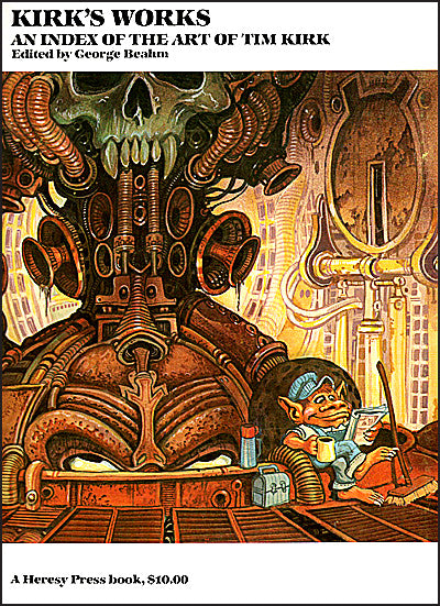KIRK'S WORKS An Index Of The Art Of Tim Kirk Signed & Limited