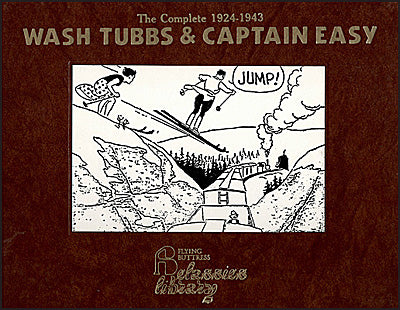 WASH TUBBS AND CAPTAIN EASY Volume 11 The Complete 1924-1943