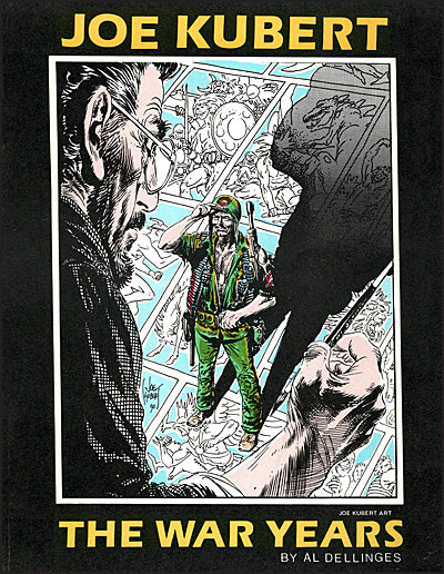 JOE KUBERT The War Years