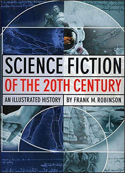 洋書 SCIENCE FICTION OF THE 20TH CENTURY SCIENCE FICTION OF THE 20TH CENTURY An Illustrated History