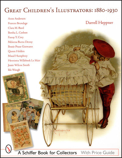 GREAT CHILDREN'S ILLUSTRATORS 1880-1930