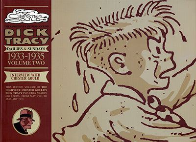 THE COMPLETE CHESTER GOULD’S DICK TRACY Volumes 2 & 3