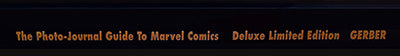 PHOTO-JOURNAL GUIDE TO MARVEL COMICS DELUXE, Volume 3 & 4 Signed & Limited