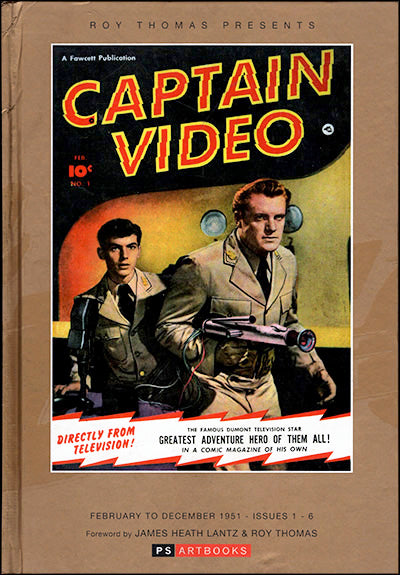 ROY THOMAS PRESENTS Captain Video