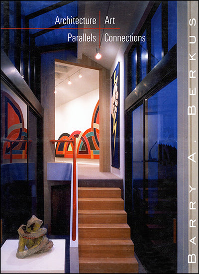 ARCHITECTURE - ART- PARALLELS - CONECTIONS