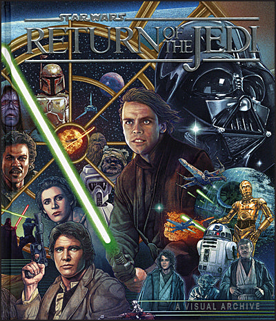 STAR WARS RETURN OF THE JEDI A VISUAL ARCHIVE
