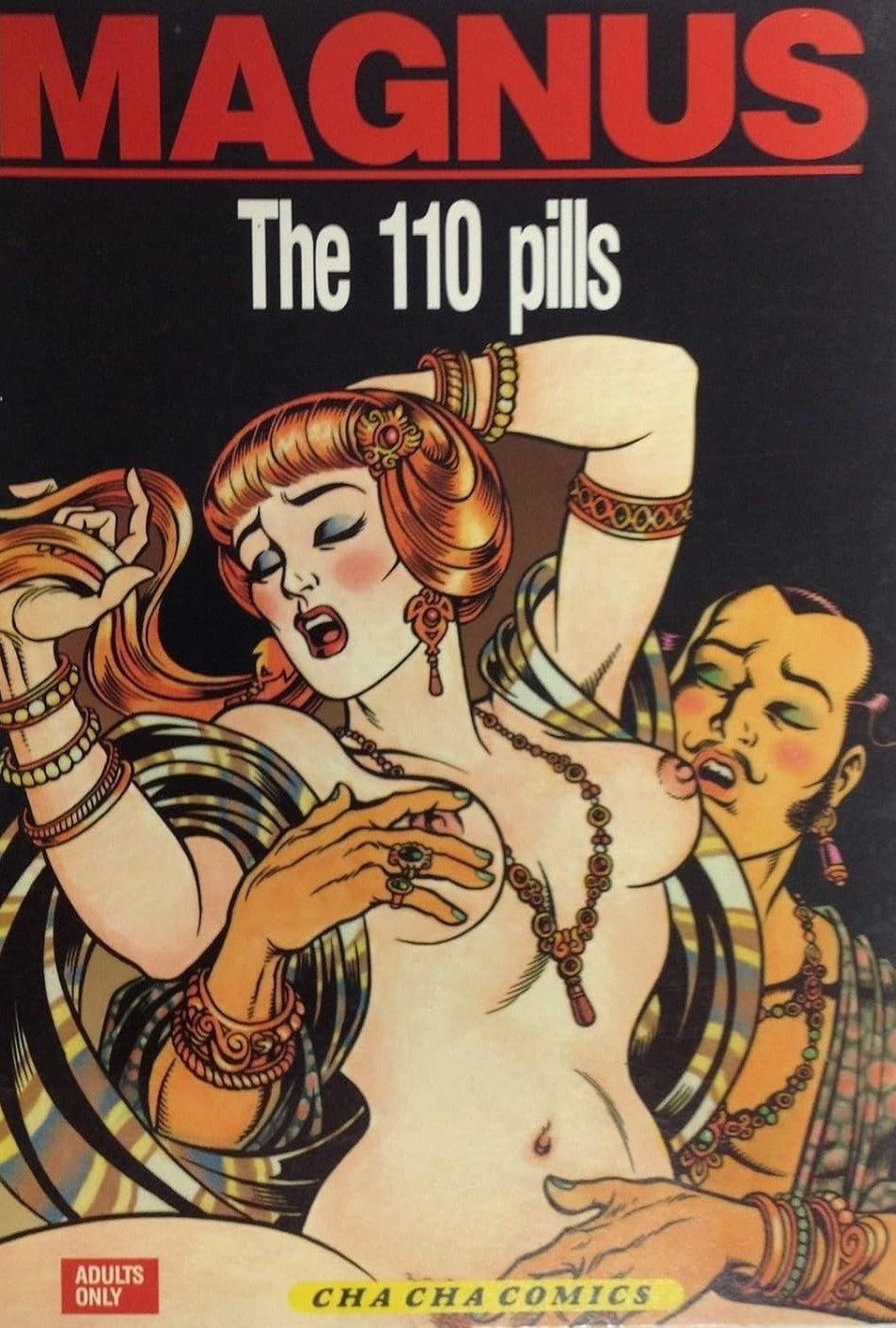 NAGARYA PART I & II THE 110 PILLS FRANFELLA SET OF FOUR FROM CHA CHA COMICS