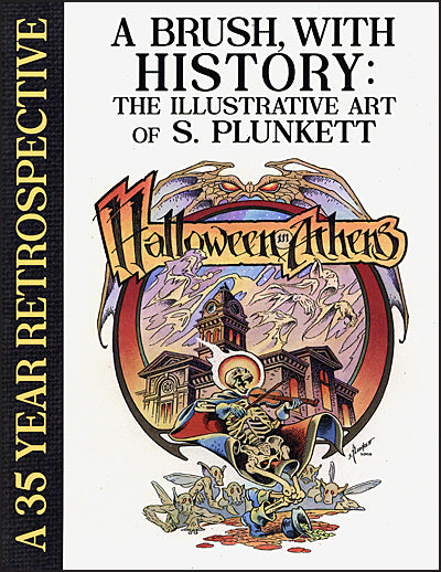 A BRUSH, WITH HISTORY THE ILLUSTRATIVE ART OF SANDY PLUNKETT SIGNED