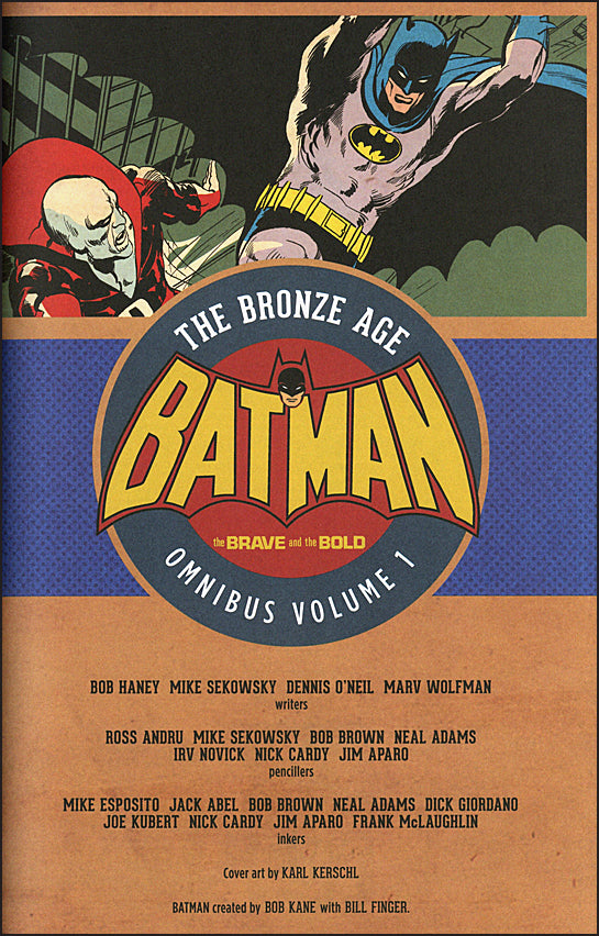 Batman: The Brave and the Bold Bronze Age Omnibus Volume 1