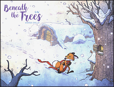 BENEATH THE TREES Volume 2 Winter Chills