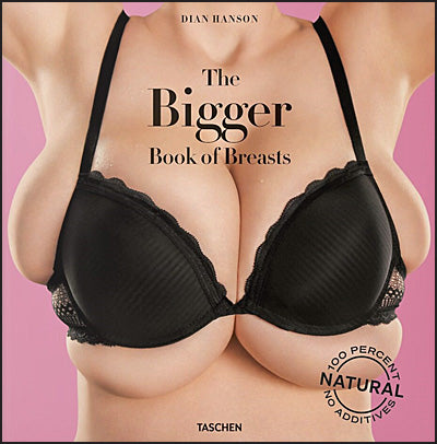 THE BIGGER BOOK OF BREASTS