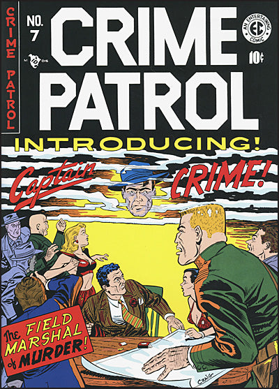 THE EC ARCHIVES Crime Patrol Volume 1