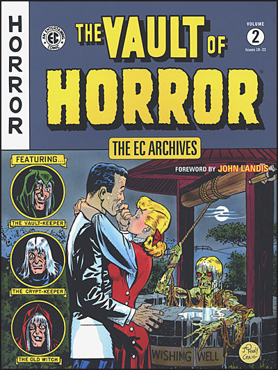 EC ARCHIVES The Vault of Horror Volume 2