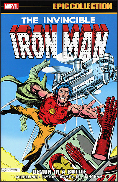 The Invincible Iron Man Epic Collection: Demon In A Bottle