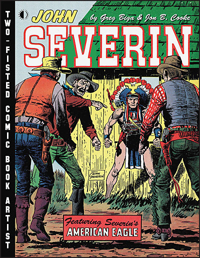 JOHN SEVERIN TWO-FISTED COMIC BOOK ARTIST Signed