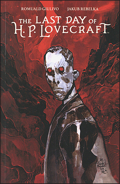 THE LAST DAY OF H.P. LOVECRAFT