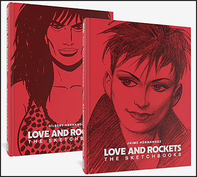 LOVE AND ROCKETS The Sketchbooks