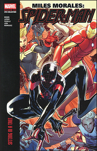 Miles Morales: Spider-Man Modern Era Epic Collection: Sitting In A Tree