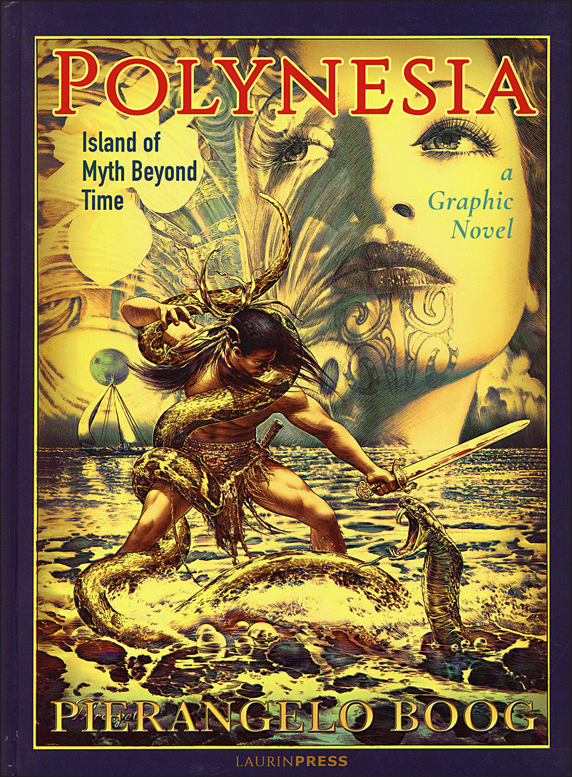 Polynesia: Island of Myth Beyond Time
