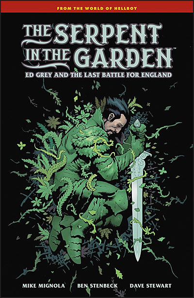 THE SERPENT IN THE GARDEN Ed Grey and the Last Battle for England