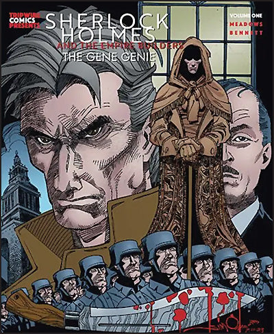 SHERLOCK HOLMES AND THE EMPIRE BUILDERS The Gene Genie Volume 1 Walter Simonson Cover