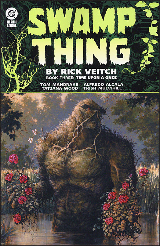 Swamp Thing by Rick Veitch Book Three Time Upon a Once