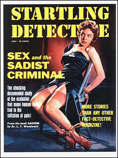 TRUE CRIME DETECTIVE MAGAZINES 1924-1969 45th Anniversary Edition