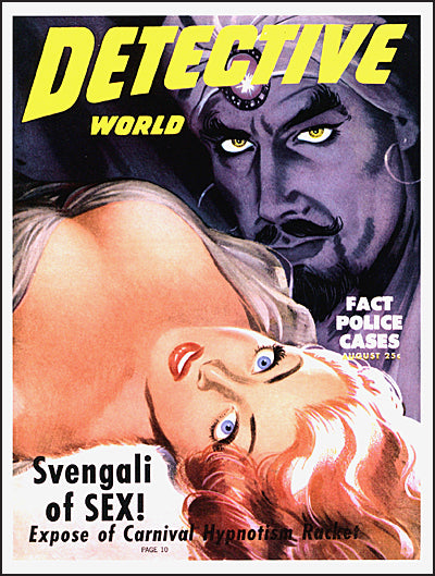 TRUE CRIME DETECTIVE MAGAZINES 1924-1969 45th Anniversary Edition