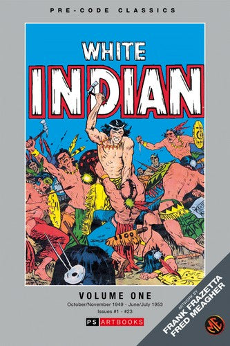 WHITE INDIAN Volume 1 Hardcover