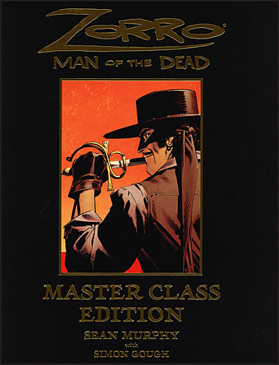 Zorro Man of the Dead: Master Class Edition Volume 1