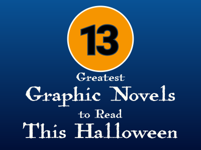 13 of the Greatest Graphic Novels to Read This Halloween