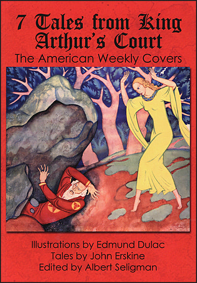 7 TALES FROM KING ARTHUR'S COURT The American Weekly Covers