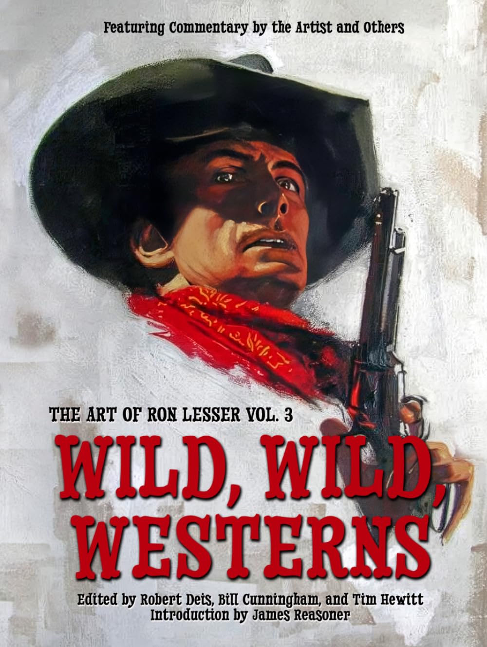 THE ART OF RON LESSER 3 WILD WILD WESTERNS