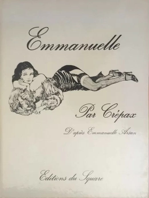 EMMANUELLE PAR CREPAX D'APRES EMMANUELLE ARSAN