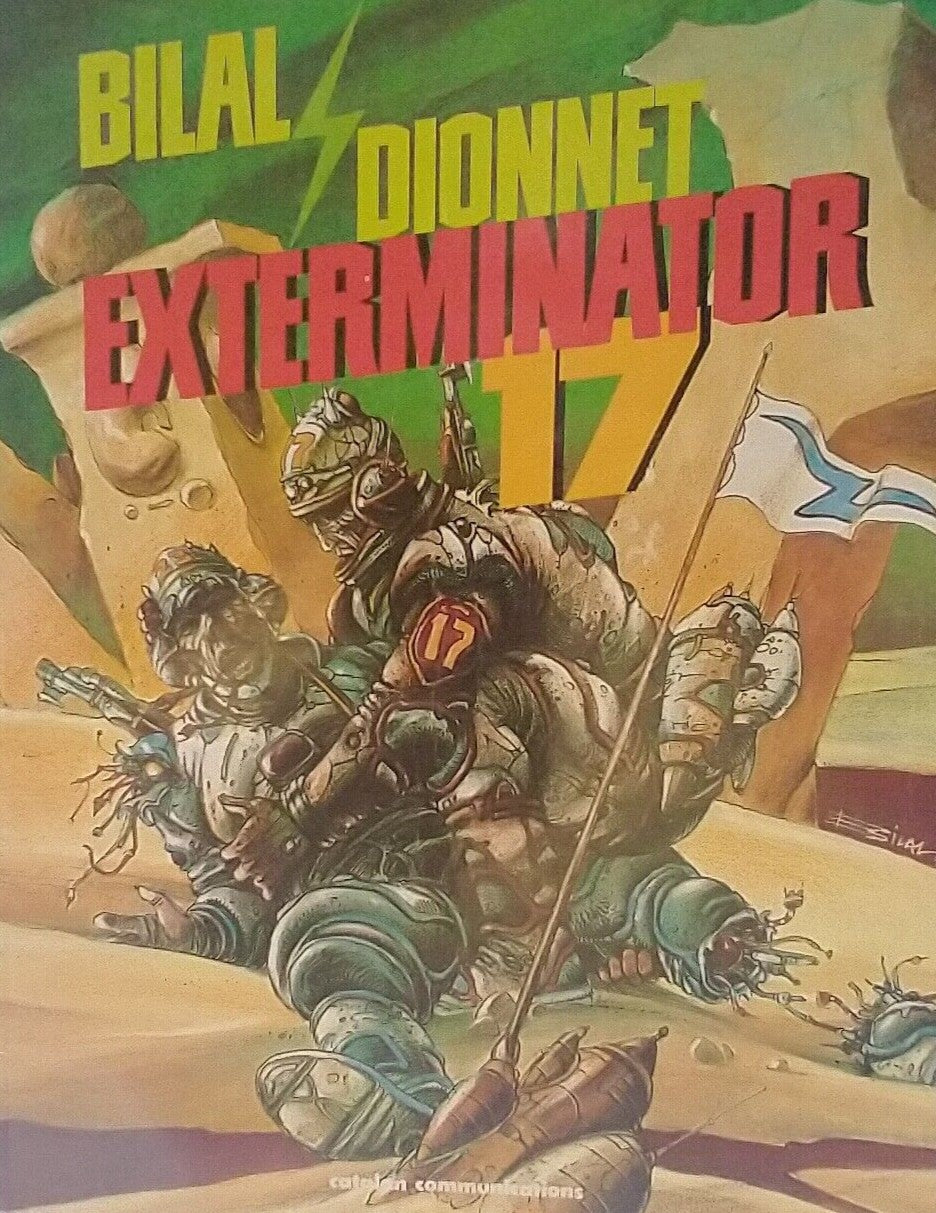 BILAL/DIONNET SET OF THREE-EXTERMINATOR 17, GODS IN CHAOS & THE TOWN THAT DIDN'T EXIST