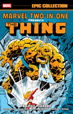 MARVEL TWO-IN-ONE EPIC COLLECTION 4 PROJECT PEGASUS