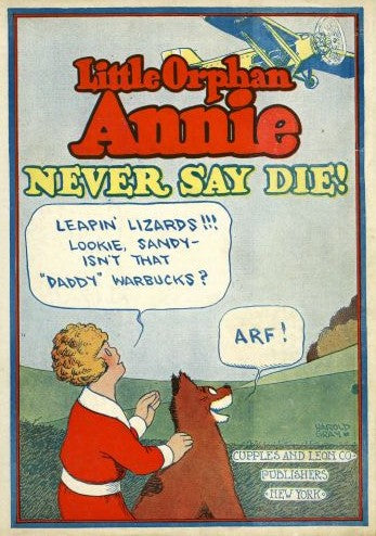 LITTLE ORPHAN ANNIE NEVER SAY DIE! HC 1930