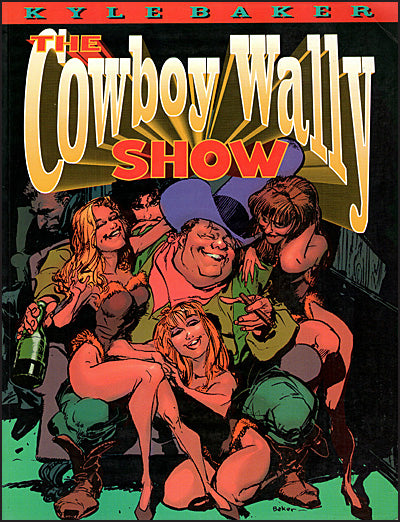 THE COWBOY WALLY SHOW