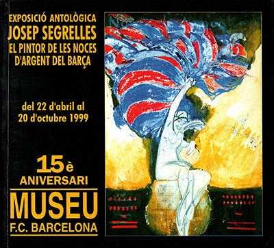 EXPOSICIO ANTOLOGICA JOSEP SEGRELLES D'ARGENT DEL BARCA