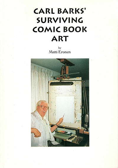 CARL BARKS' SURVIVING COMIC BOOK ART
