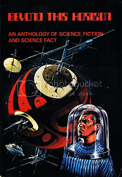 BEYOND THIS HORIZON An Anthology Of Science Fact And Science Fiction