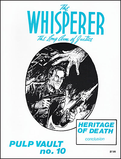 THE WHISPERER The Long Arm Of Justice  Pulp Vault #10